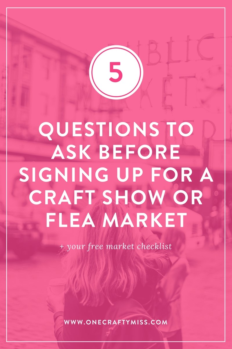 Signing Up for a Craft Show or Flea Market