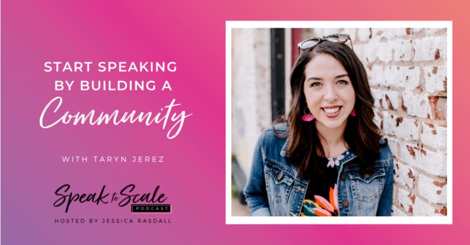 Speak to Scale Podcast Building Community