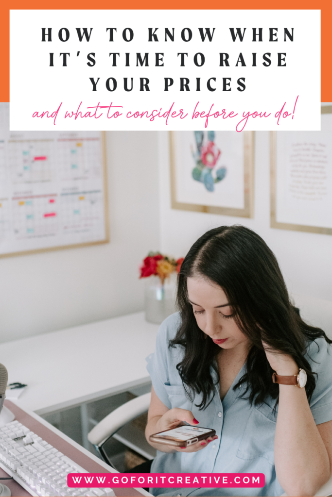 How to Know When It’s Time to Raise Your Prices in your creative business
